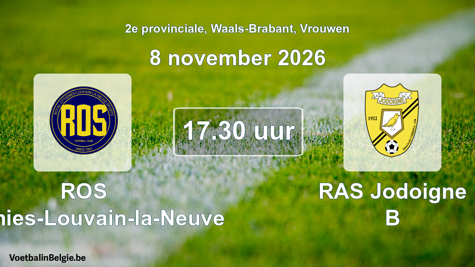 Geplande wedstrijd vrouwenvoetbal: ROS Ottignies-Louvain-la-Neuve - RAS Jodoigne B (8 november 2026)