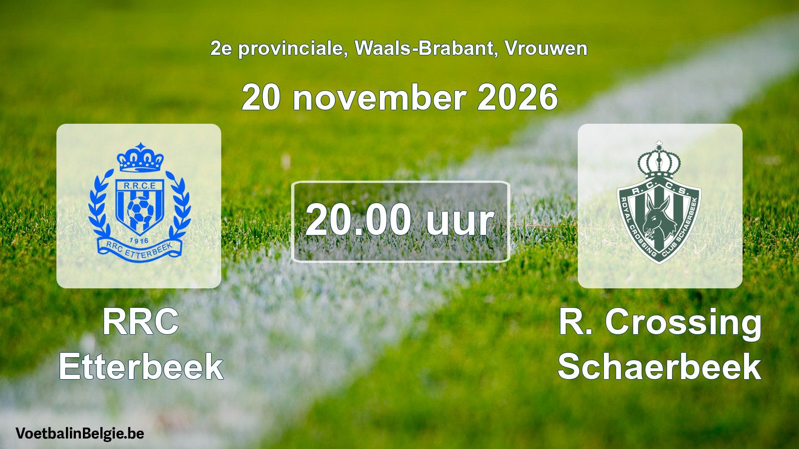 Geplande wedstrijd vrouwenvoetbal: RRC Etterbeek - R. Crossing Schaerbeek (20 november 2026)
