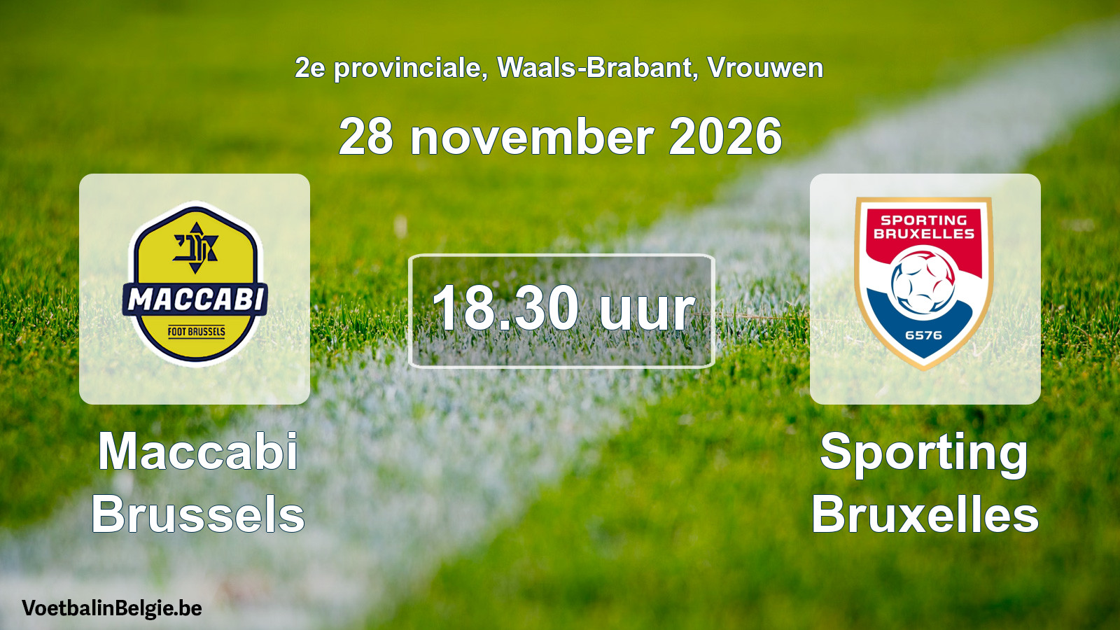 Geplande wedstrijd vrouwenvoetbal: Maccabi Brussels - Sporting Bruxelles (28 november 2026)