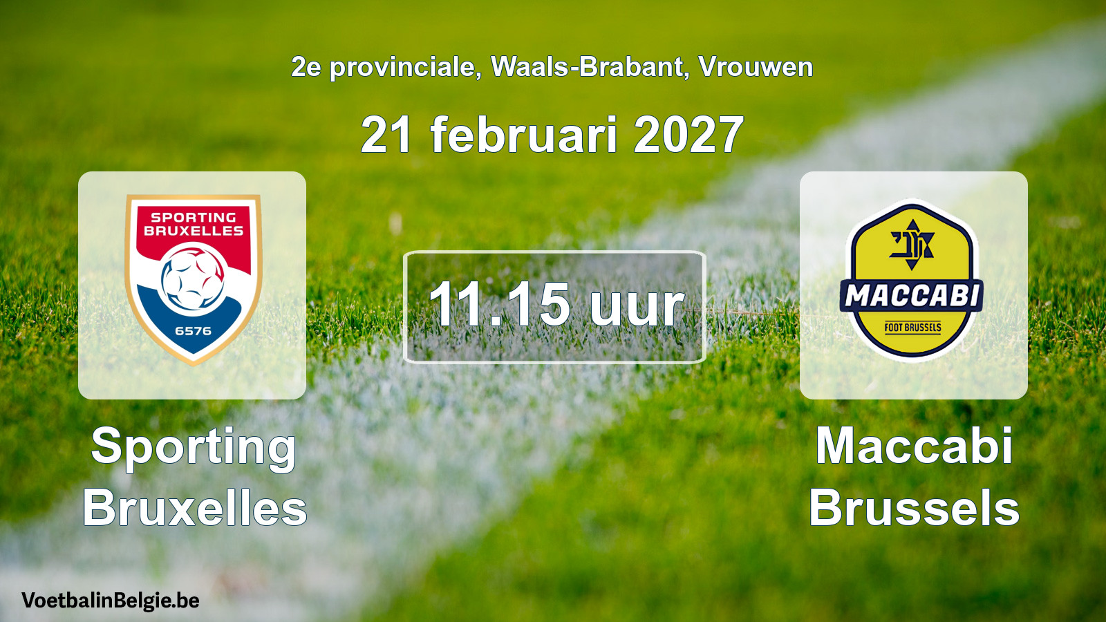 Geplande wedstrijd vrouwenvoetbal: Sporting Bruxelles - Maccabi Brussels (21 februari 2027)