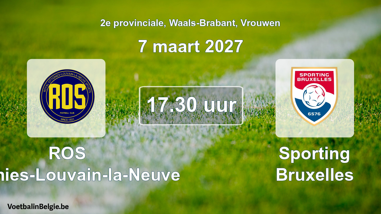 Geplande wedstrijd vrouwenvoetbal: ROS Ottignies-Louvain-la-Neuve - Sporting Bruxelles (7 maart 2027)