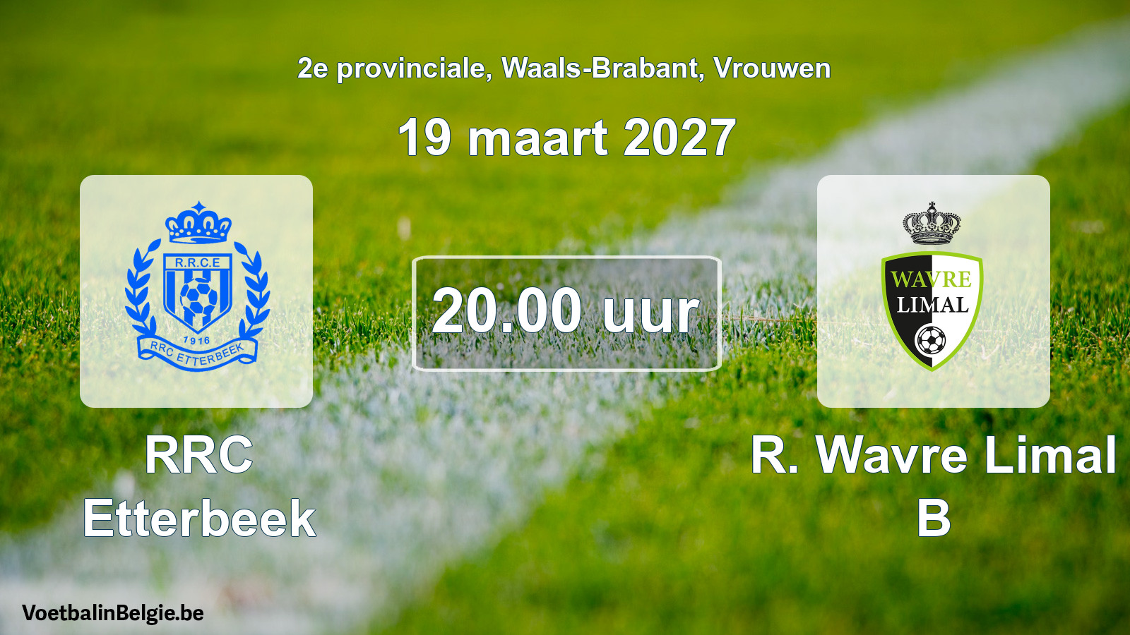 Geplande wedstrijd vrouwenvoetbal: RRC Etterbeek - R. Wavre Limal B (19 maart 2027)
