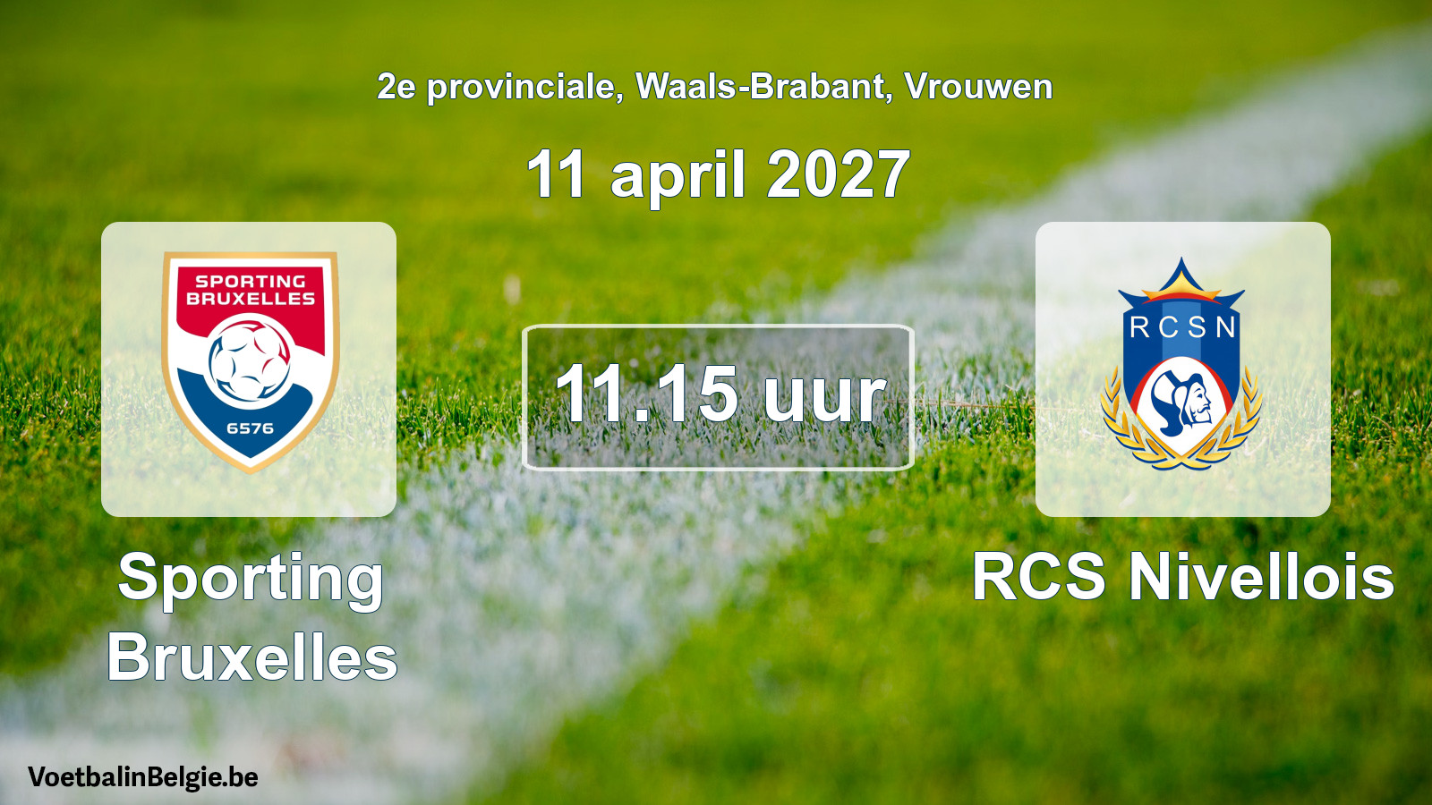Geplande wedstrijd vrouwenvoetbal: Sporting Bruxelles - RCS Nivellois (11 april 2027)