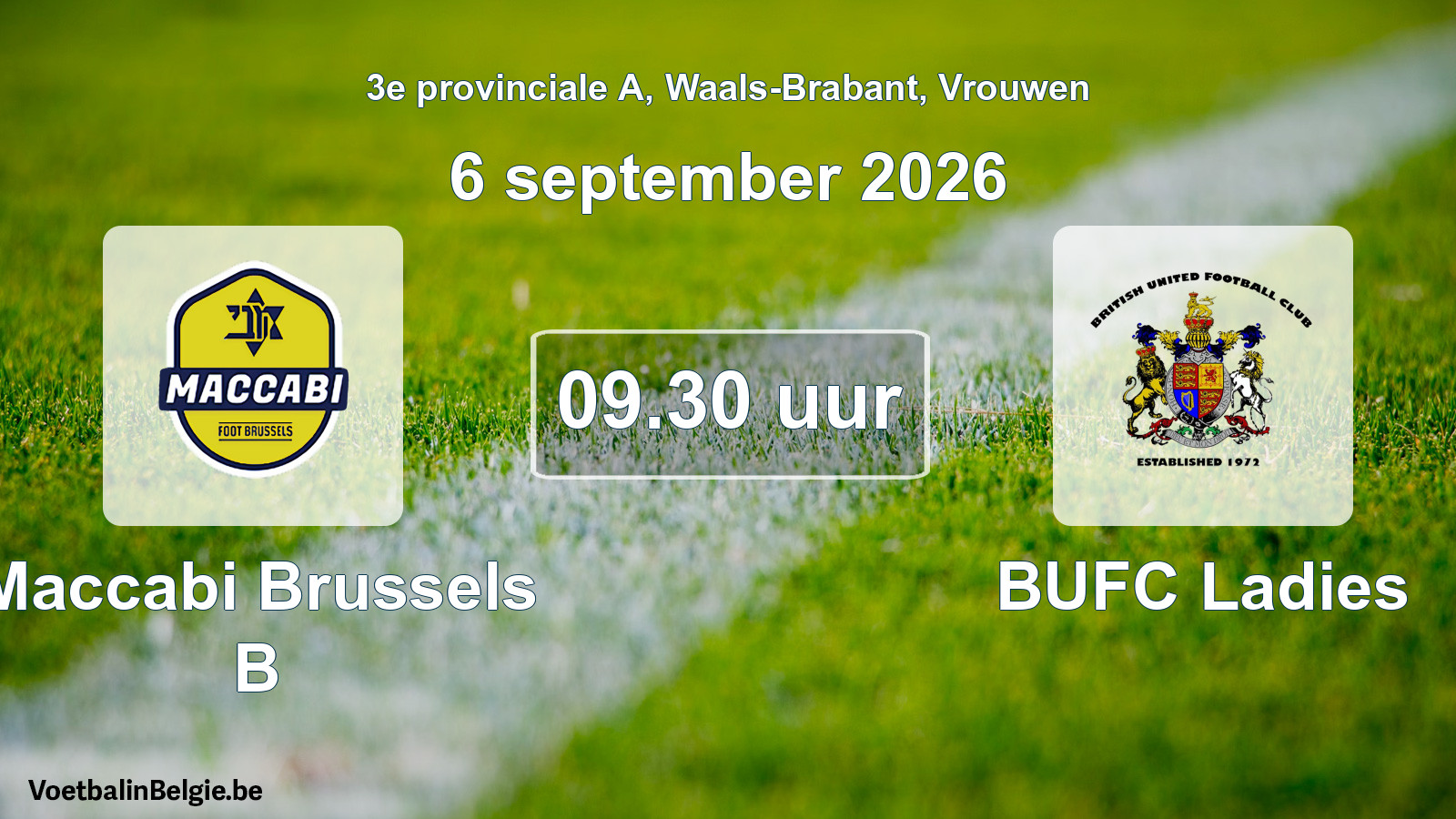 Geplande wedstrijd vrouwenvoetbal: Maccabi Brussels B - BUFC Ladies (6 september 2026)