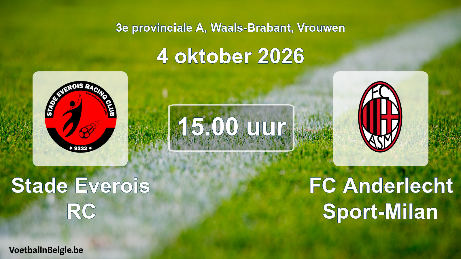 Geplande wedstrijd vrouwenvoetbal: Stade Everois RC - FC Anderlecht Sport-Milan (4 oktober 2026)