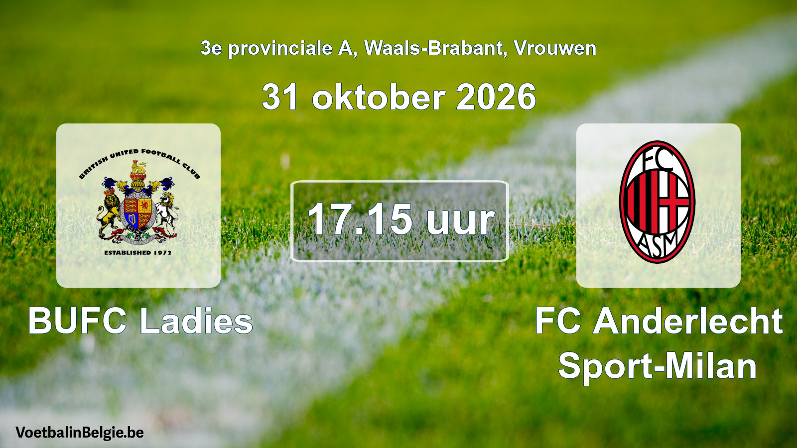 Geplande wedstrijd vrouwenvoetbal: BUFC Ladies - FC Anderlecht Sport-Milan (31 oktober 2026)