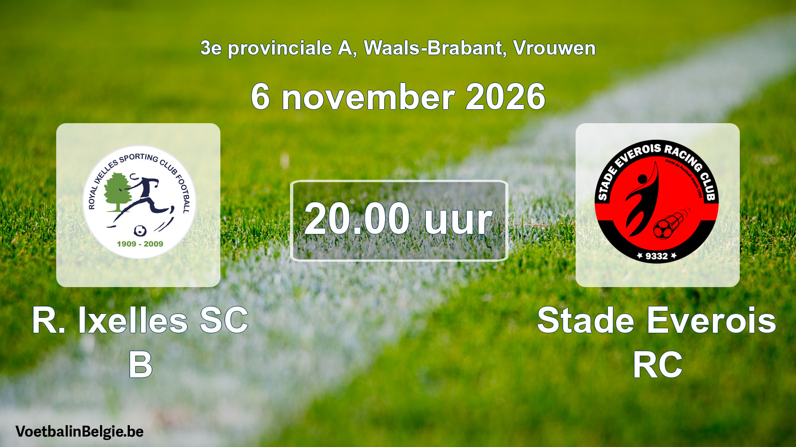Geplande wedstrijd vrouwenvoetbal: R. Ixelles SC B - Stade Everois RC (6 november 2026)