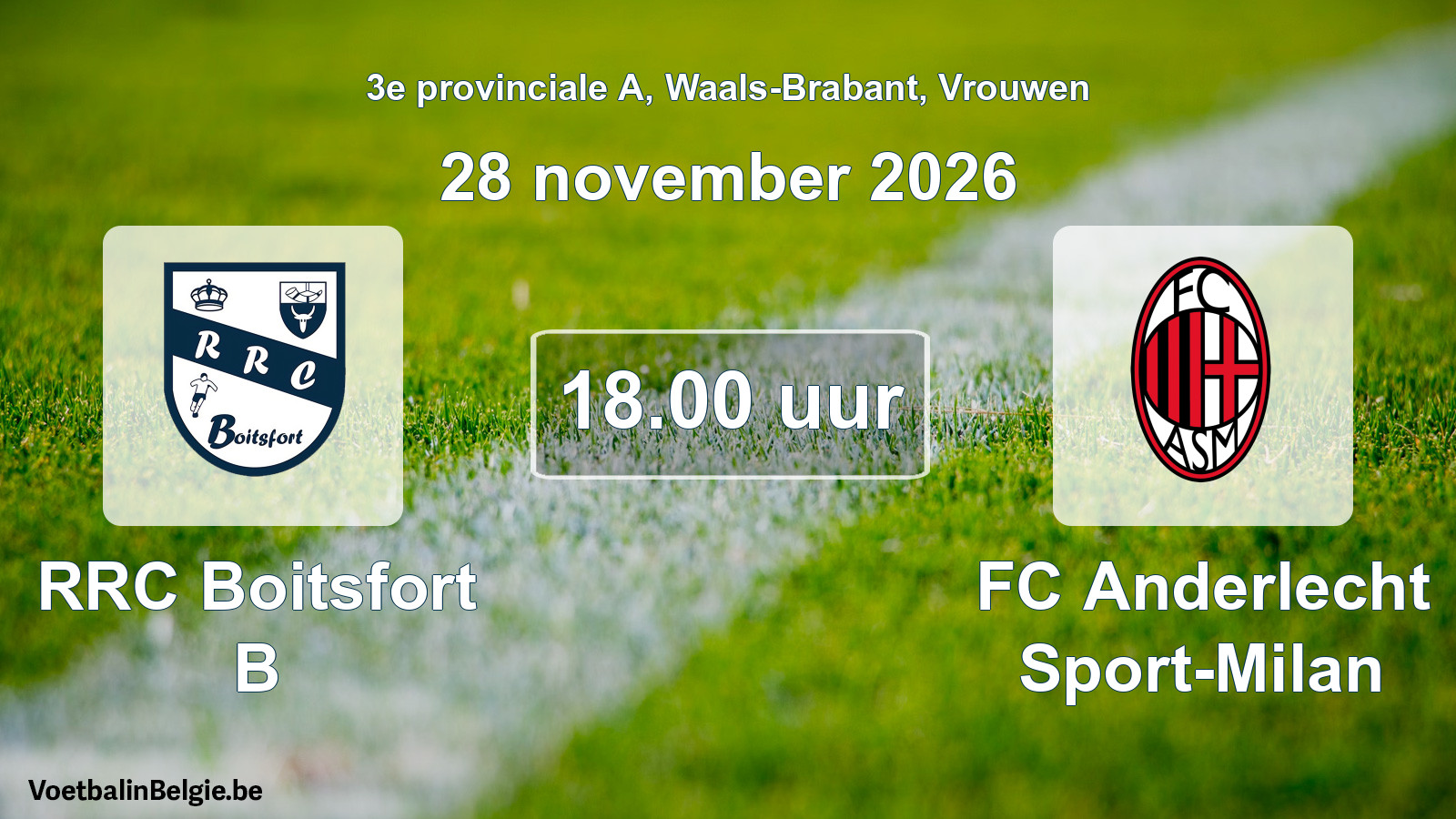 Geplande wedstrijd vrouwenvoetbal: RRC Boitsfort B - FC Anderlecht Sport-Milan (28 november 2026)