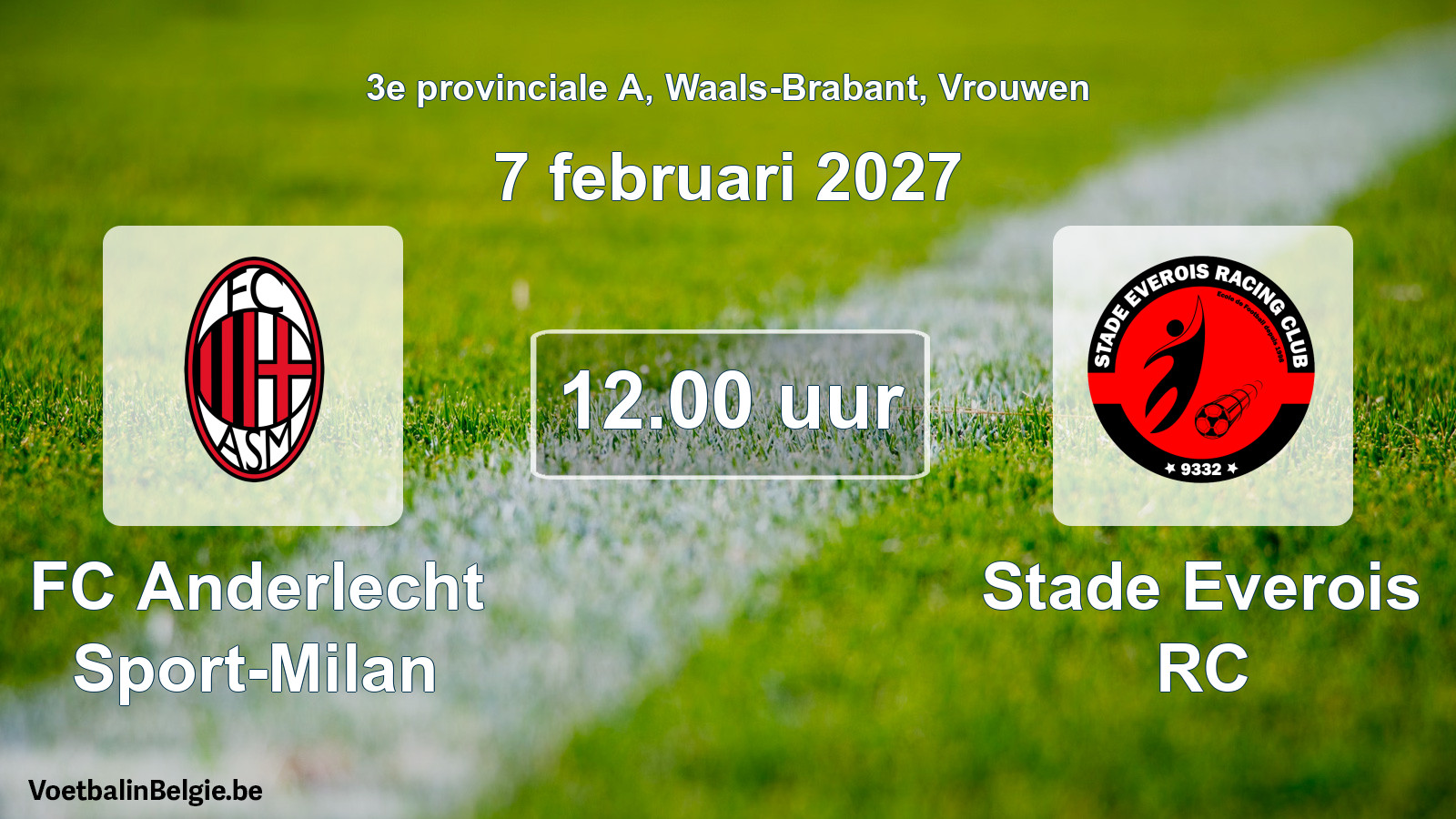 Geplande wedstrijd vrouwenvoetbal: FC Anderlecht Sport-Milan - Stade Everois RC (7 februari 2027)