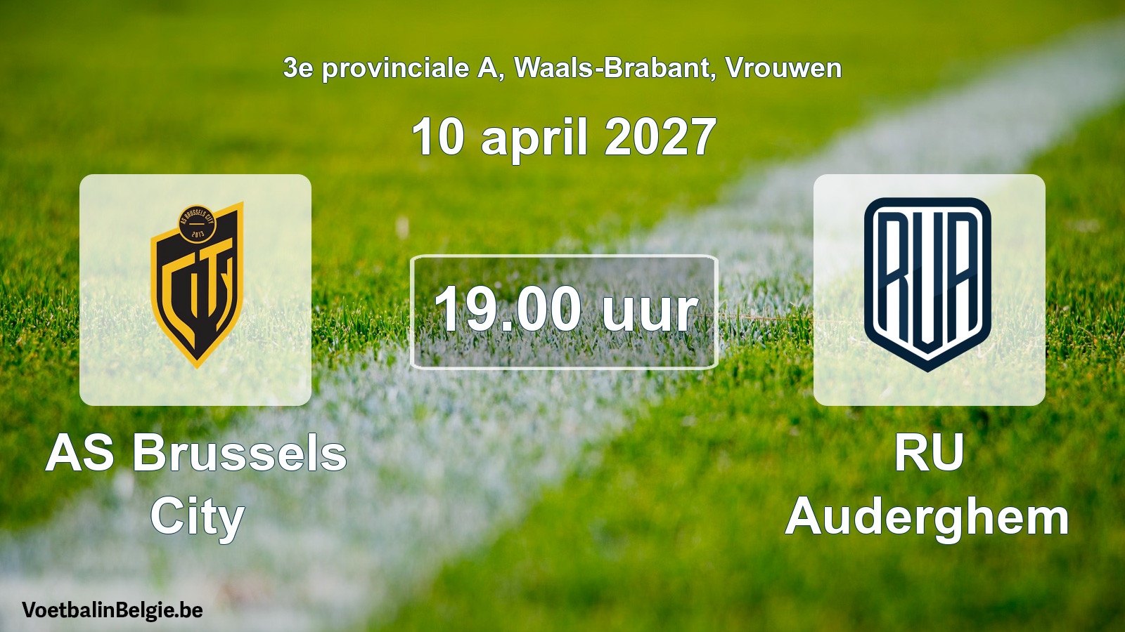 Geplande wedstrijd vrouwenvoetbal: AS Brussels City - RU Auderghem (10 april 2027)