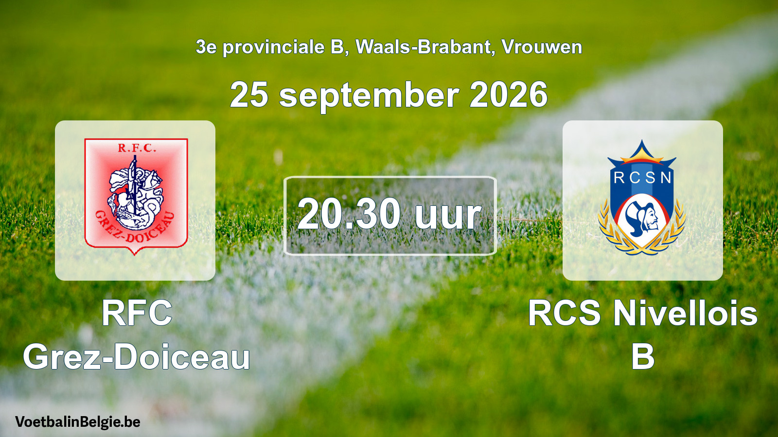 Geplande wedstrijd vrouwenvoetbal: RFC Grez-Doiceau - RCS Nivellois B (25 september 2026)