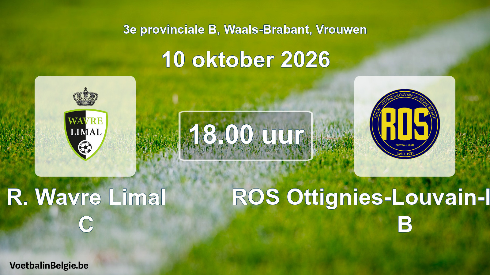 Geplantes Spiel frauen-Fußball: R. Wavre Limal C - ROS Ottignies-Louvain-la-Neuve B (10 Oktober 2026)