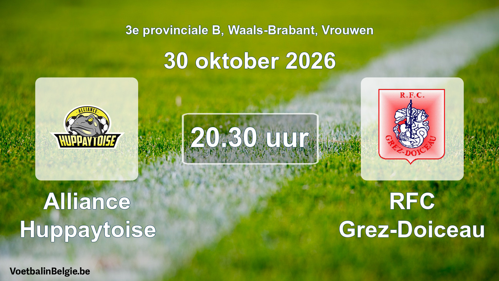 Geplantes Spiel frauen-Fußball: Alliance Huppaytoise - RFC Grez-Doiceau (30 Oktober 2026)