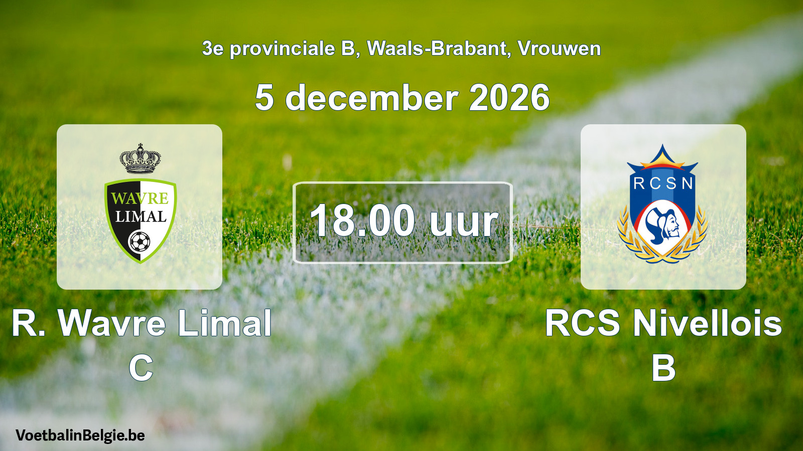 Geplande wedstrijd vrouwenvoetbal: R. Wavre Limal C - RCS Nivellois B (5 december 2026)