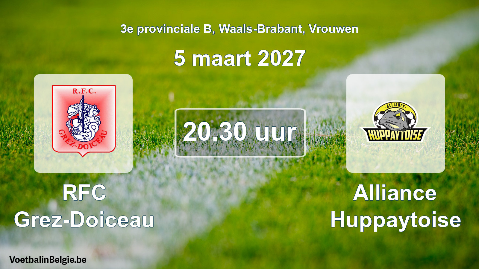 Geplande wedstrijd vrouwenvoetbal: RFC Grez-Doiceau - Alliance Huppaytoise (5 maart 2027)