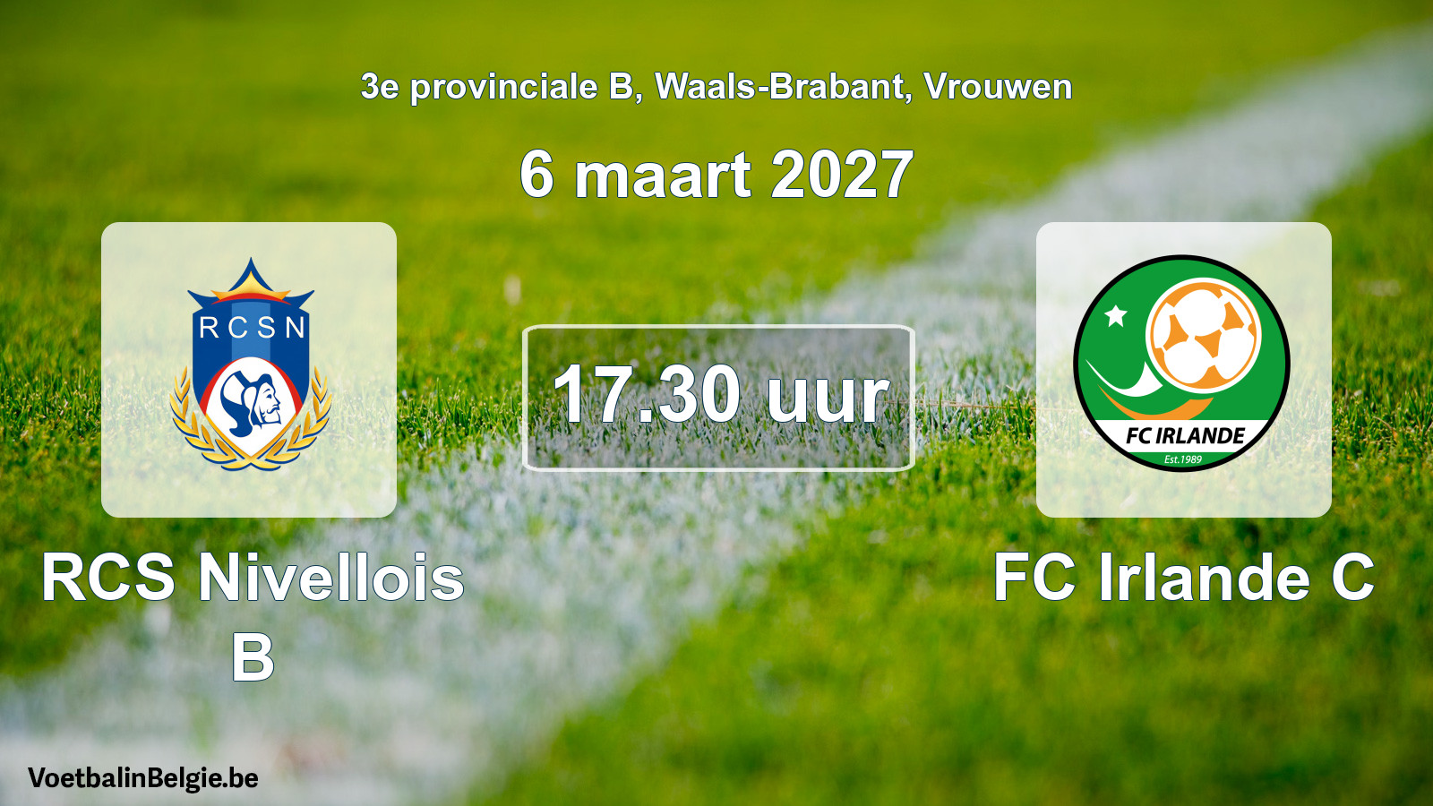 Geplande wedstrijd vrouwenvoetbal: RCS Nivellois B - FC Irlande C (6 maart 2027)