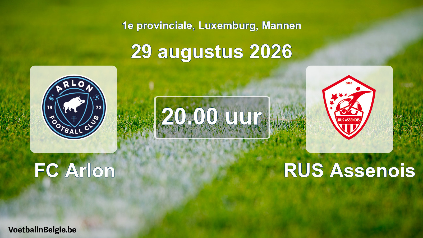 Geplande wedstrijd mannenvoetbal: FC Arlon - RUS Assenois (29 augustus 2026)