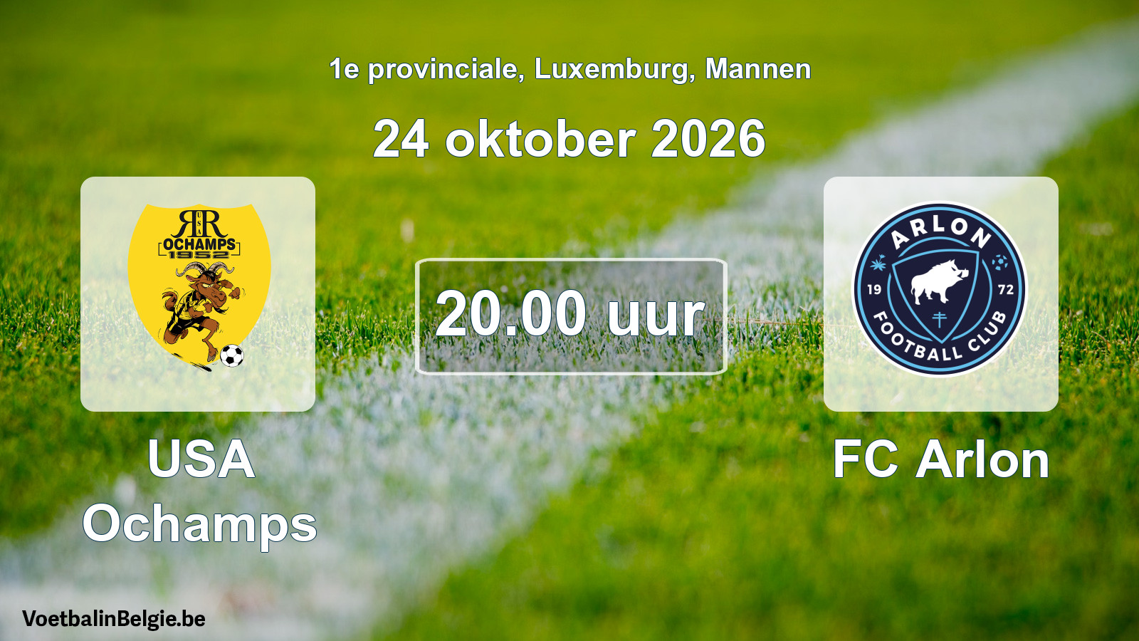 Geplande wedstrijd mannenvoetbal: USA Ochamps - FC Arlon (24 oktober 2026)