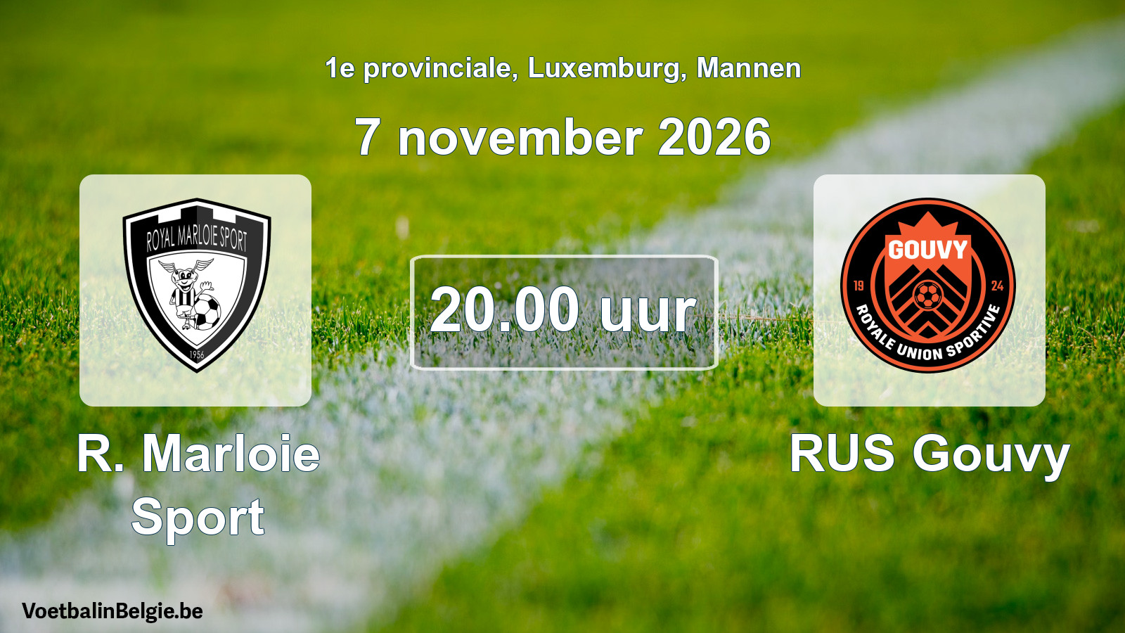 Geplande wedstrijd mannenvoetbal: R. Marloie Sport - RUS Gouvy (7 november 2026)