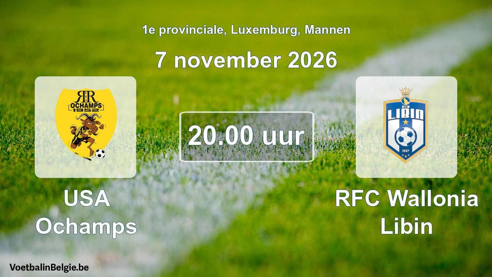Geplande wedstrijd mannenvoetbal: USA Ochamps - RFC Wallonia Libin (7 november 2026)