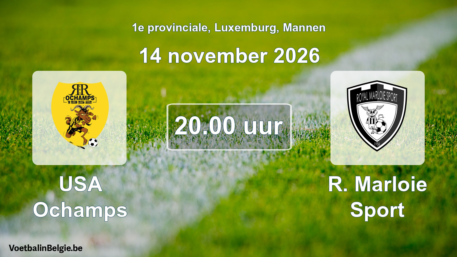 Geplande wedstrijd mannenvoetbal: USA Ochamps - R. Marloie Sport (14 november 2026)