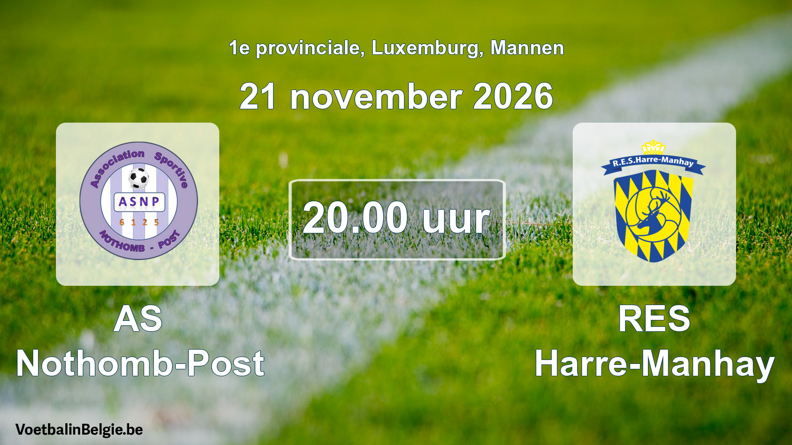 Match prévu football hommes: AS Nothomb-Post - RES Harre-Manhay (21 novembre 2026)