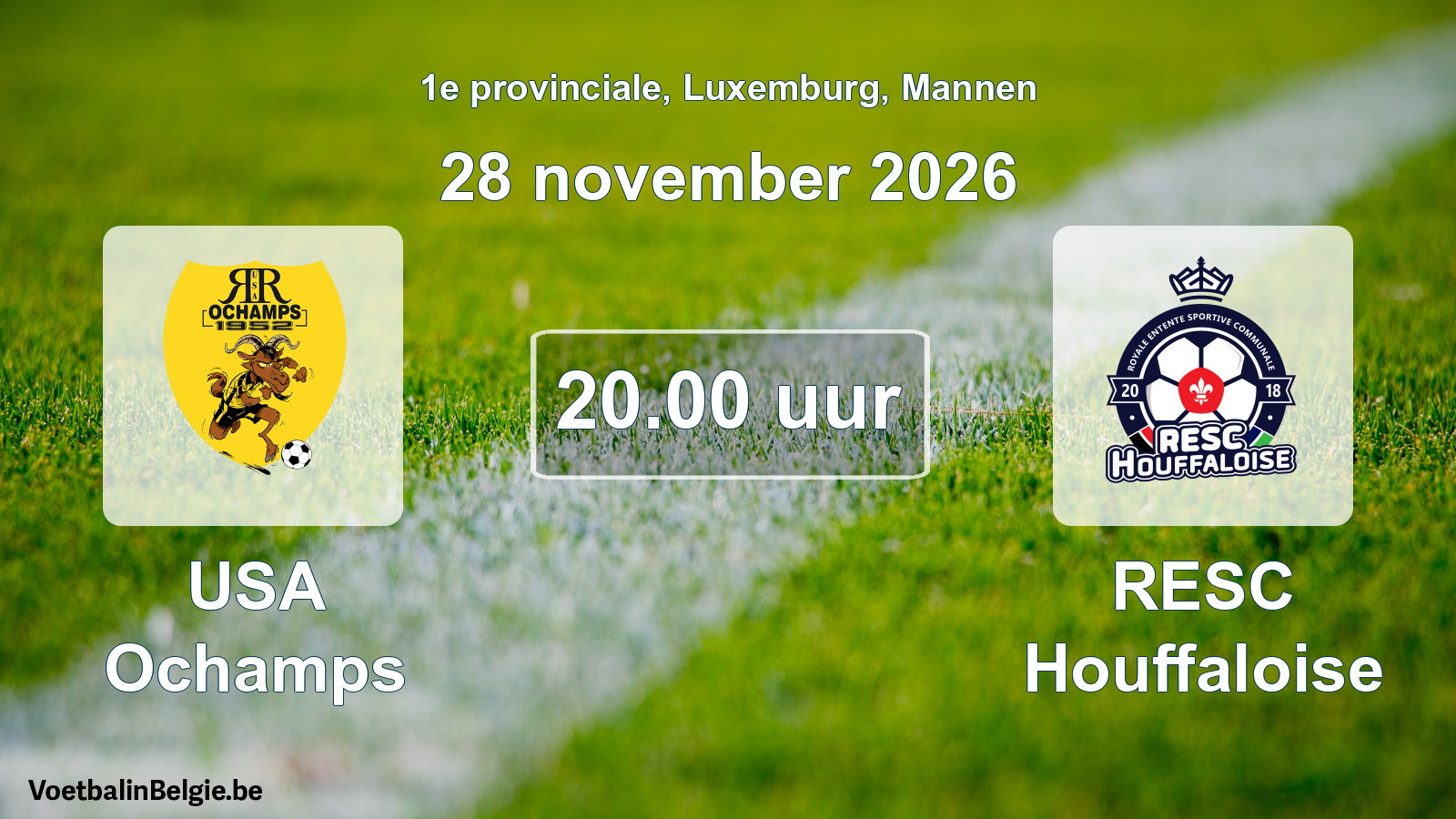 Geplande wedstrijd mannenvoetbal: USA Ochamps - RESC Houffaloise (28 november 2026)