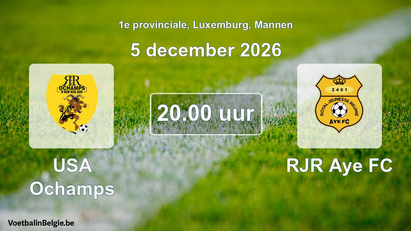 Geplande wedstrijd mannenvoetbal: USA Ochamps - RJR Aye FC (5 december 2026)