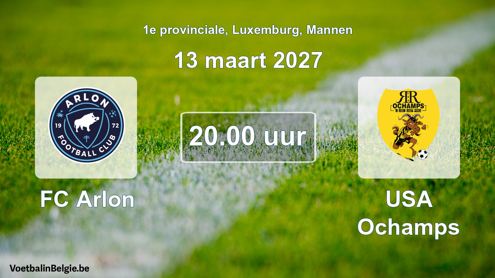 Geplande wedstrijd mannenvoetbal: FC Arlon - USA Ochamps (13 maart 2027)