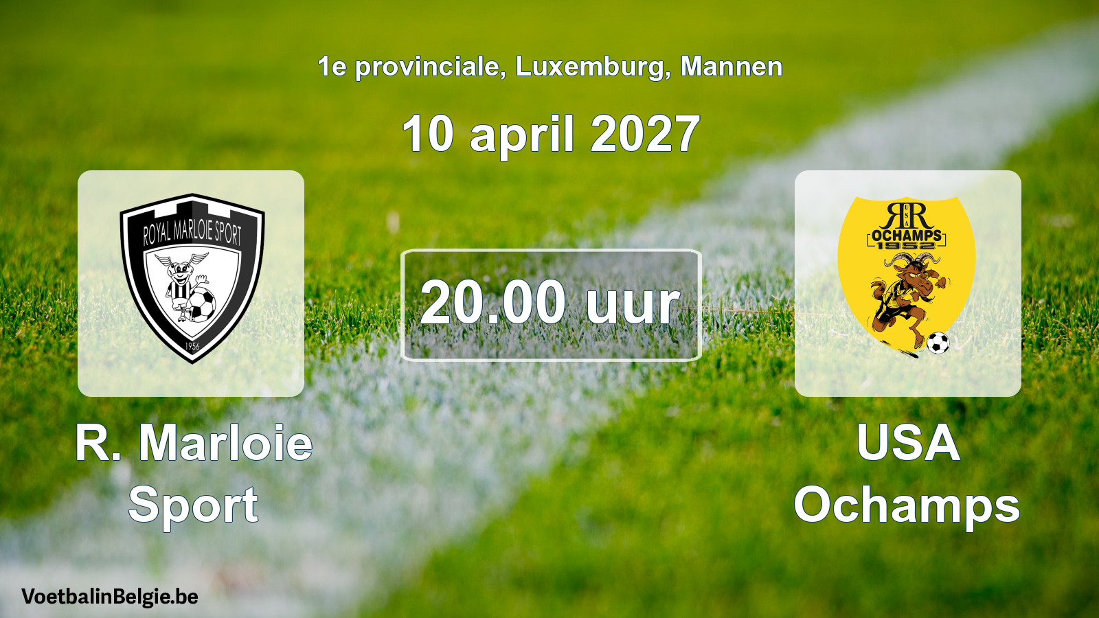 Geplande wedstrijd mannenvoetbal: R. Marloie Sport - USA Ochamps (10 april 2027)