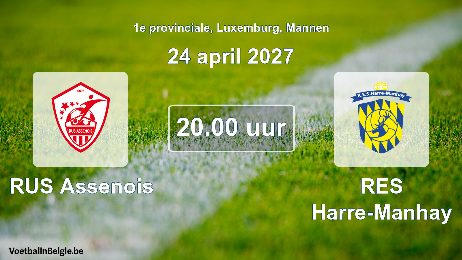 Geplande wedstrijd mannenvoetbal: RUS Assenois - RES Harre-Manhay (24 april 2027)