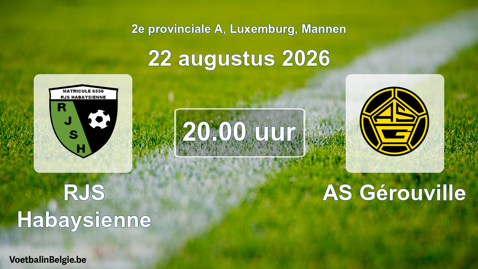 Geplantes Spiel männer-Fußball: RJS Habaysienne - AS Gérouville (22 August 2026)