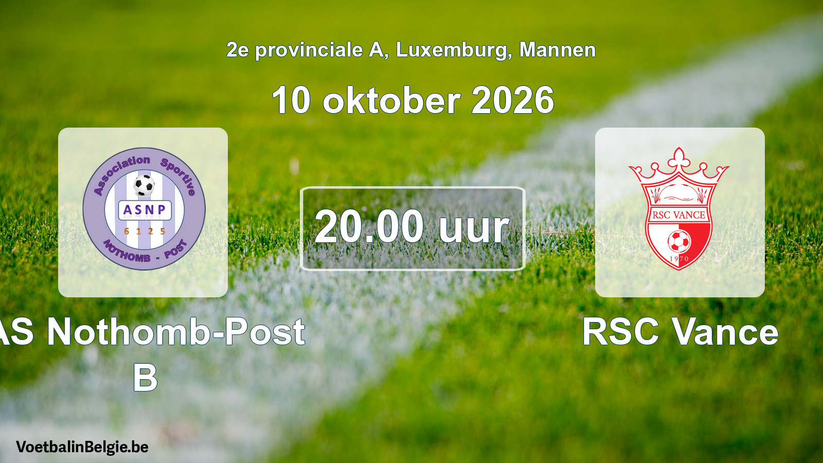 Scheduled match men football: AS Nothomb-Post B - RSC Vance (10 October 2026)