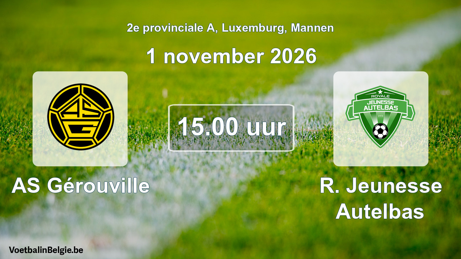 Match prévu football hommes: AS Gérouville - R. Jeunesse Autelbas (1 novembre 2026)