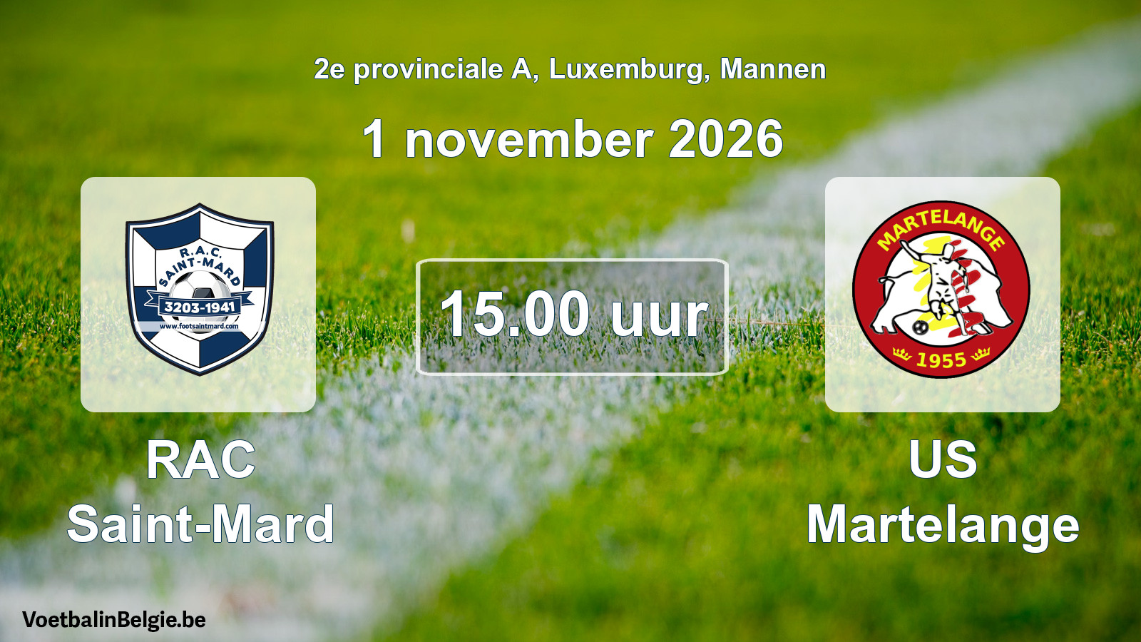 Scheduled match men football: RAC Saint-Mard - US Martelange (1 November 2026)