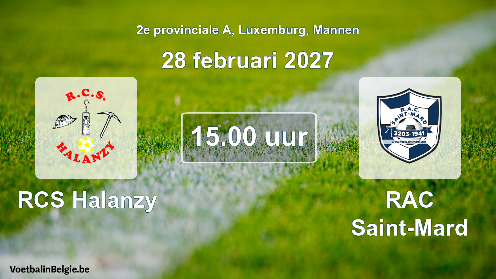 Match prévu football hommes: RCS Halanzy - RAC Saint-Mard (28 février 2027)