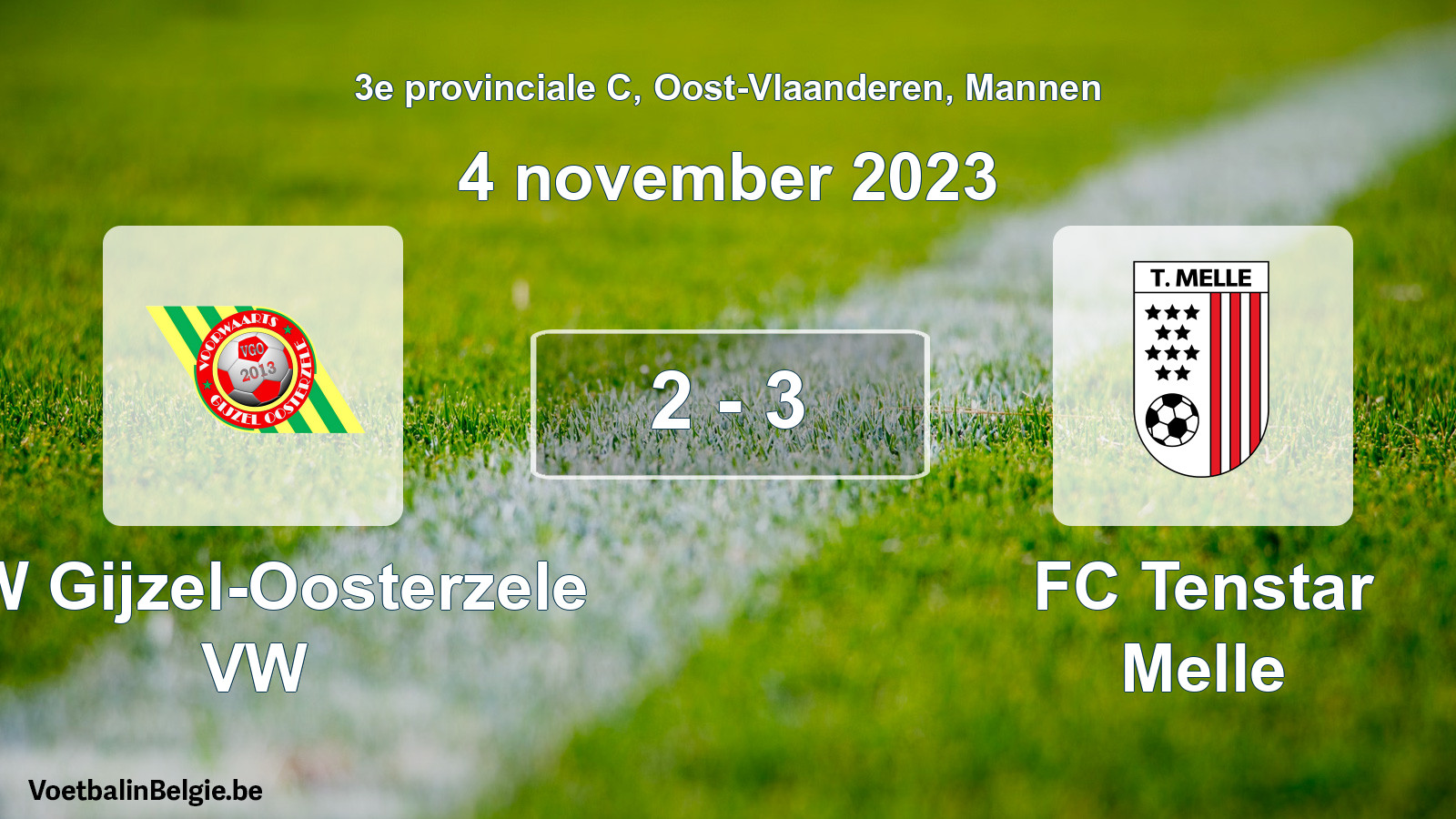 Gespeelde wedstrijd mannenvoetbal: VW Gijzel-Oosterzele VW - FC Tenstar Melle 2 - 3 (4 november 2023)