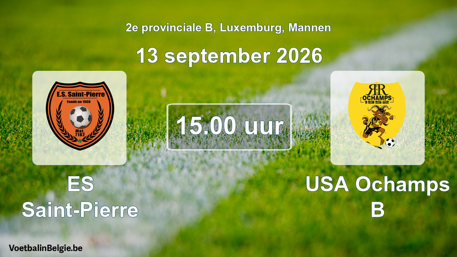 Geplande wedstrijd mannenvoetbal: ES Saint-Pierre - USA Ochamps B (13 september 2026)