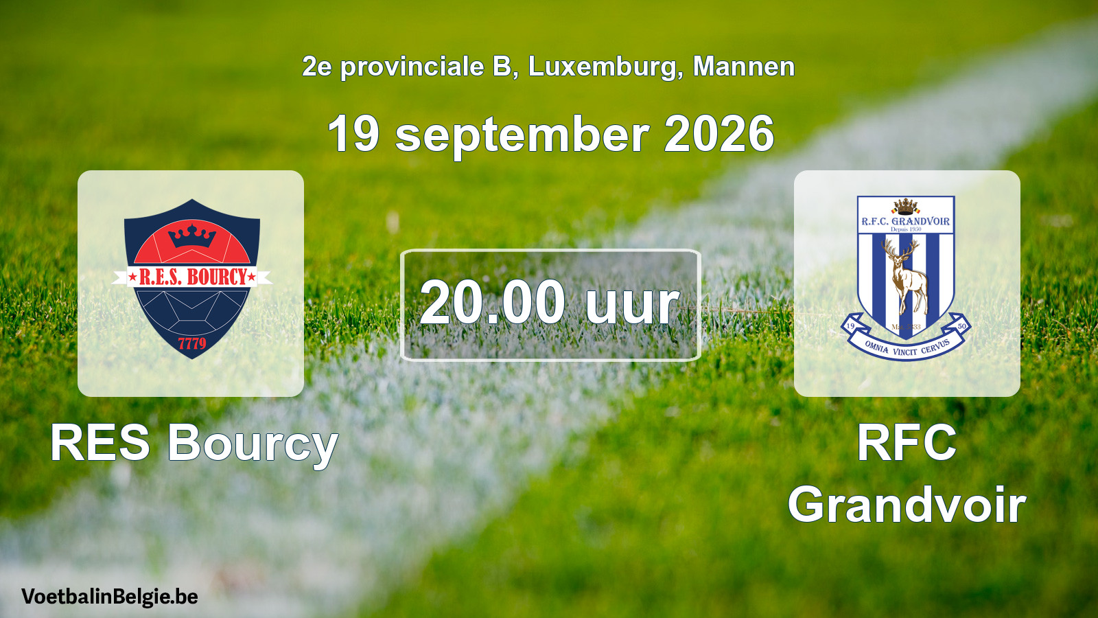 Geplande wedstrijd mannenvoetbal: RES Bourcy - RFC Grandvoir (19 september 2026)