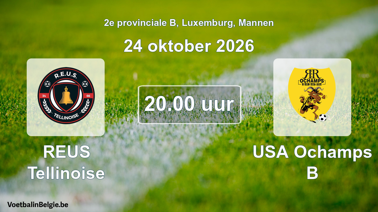 Geplande wedstrijd mannenvoetbal: REUS Tellinoise - USA Ochamps B (24 oktober 2026)