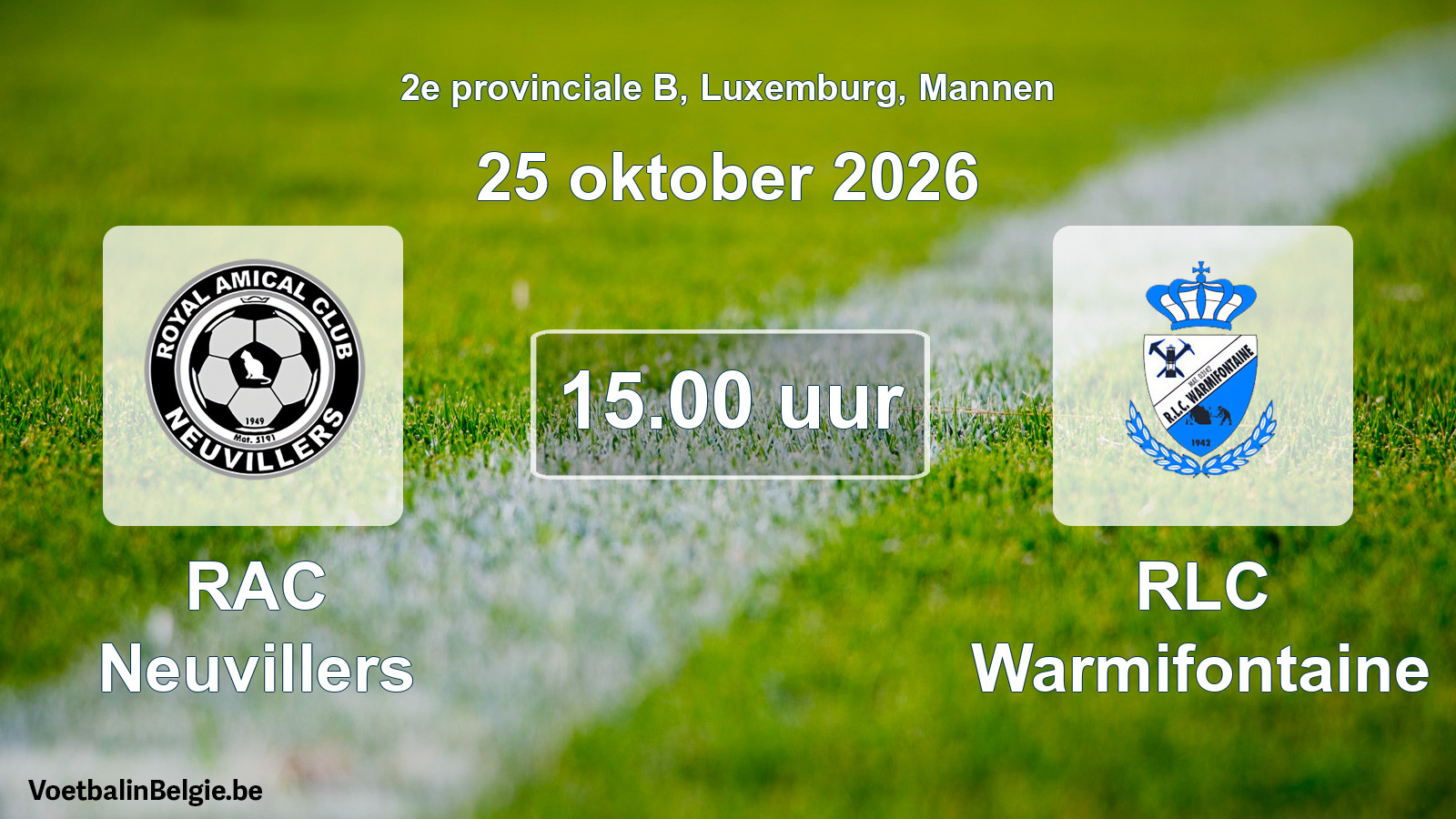 Match prévu football hommes: RAC Neuvillers - RLC Warmifontaine (25 octobre 2026)