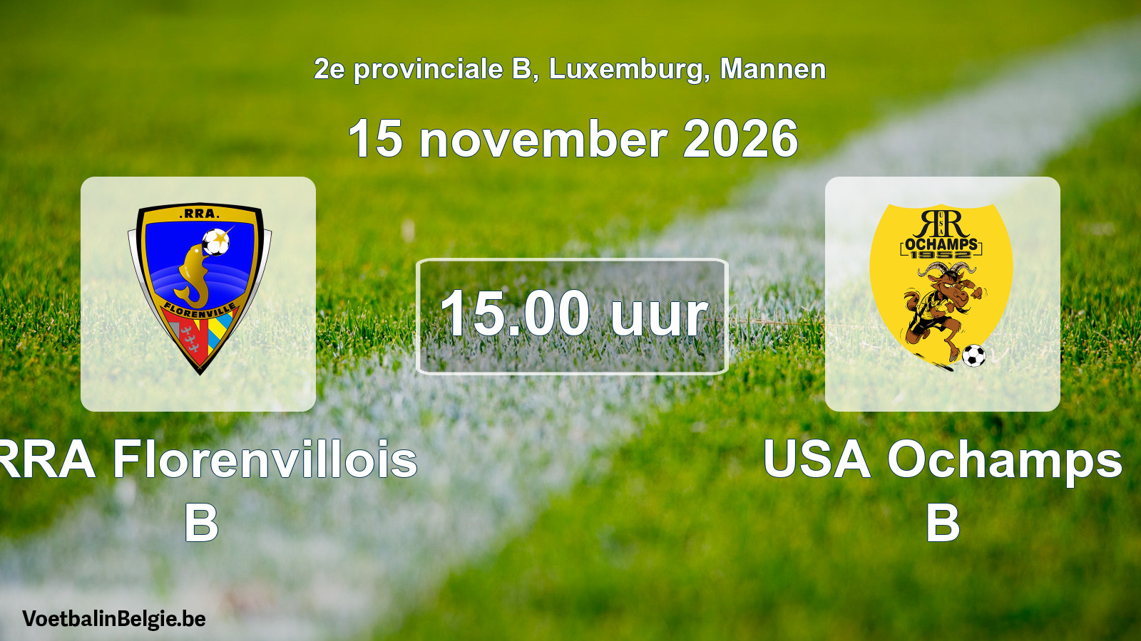 Geplande wedstrijd mannenvoetbal: RRA Florenvillois B - USA Ochamps B (15 november 2026)