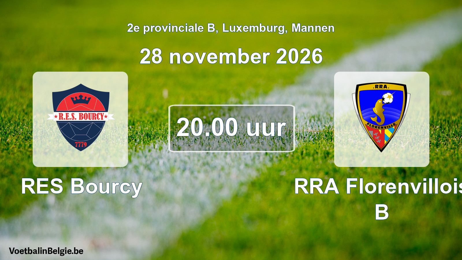 Geplande wedstrijd mannenvoetbal: RES Bourcy - RRA Florenvillois B (28 november 2026)