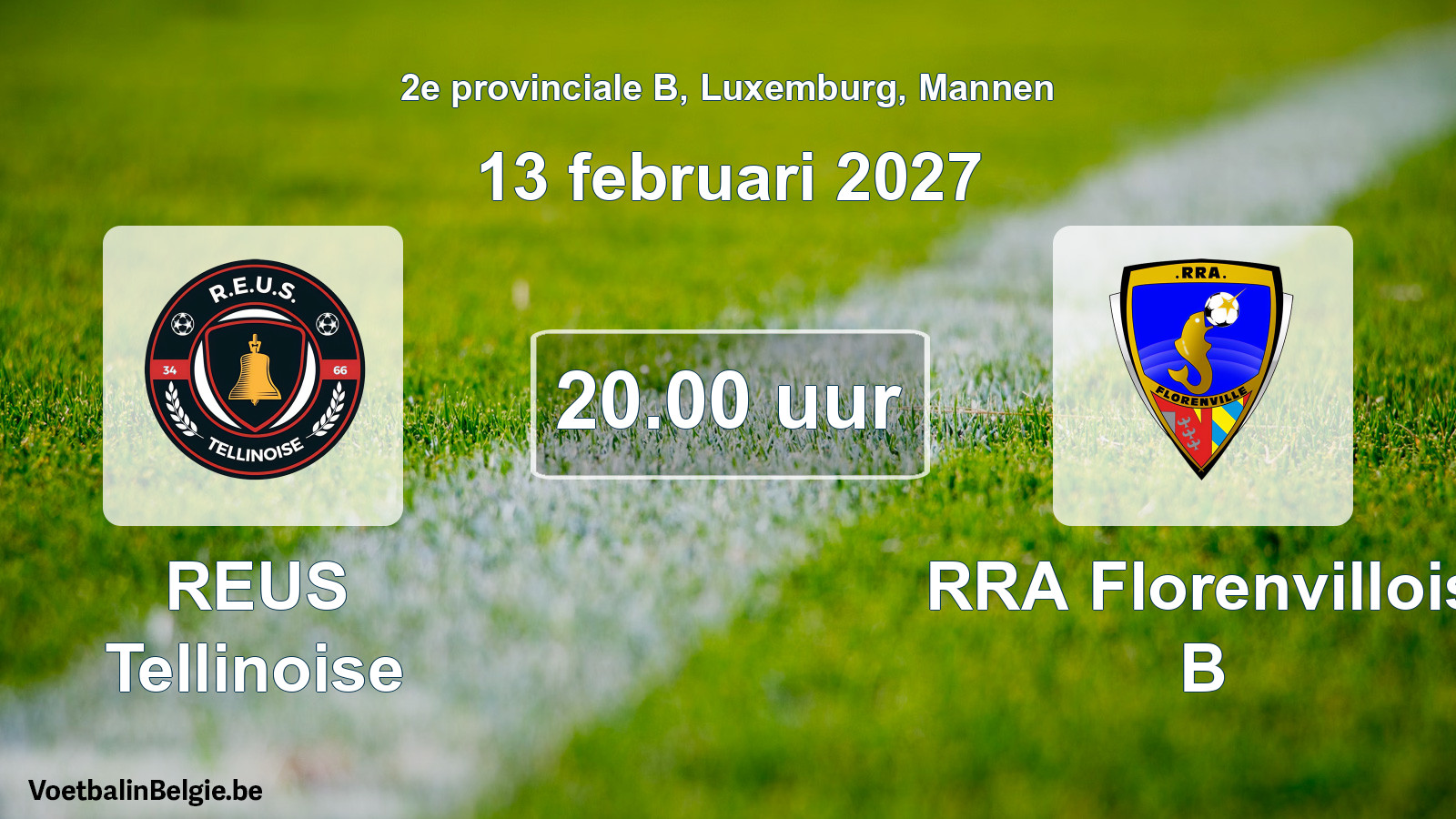 Geplande wedstrijd mannenvoetbal: REUS Tellinoise - RRA Florenvillois B (13 februari 2027)