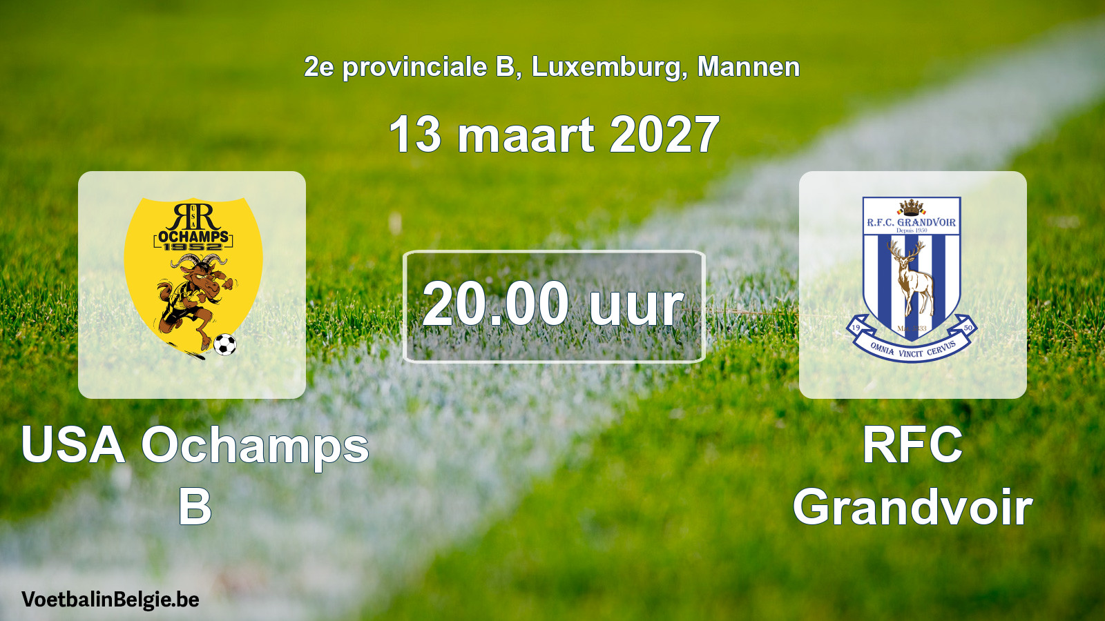 Geplande wedstrijd mannenvoetbal: USA Ochamps B - RFC Grandvoir (13 maart 2027)