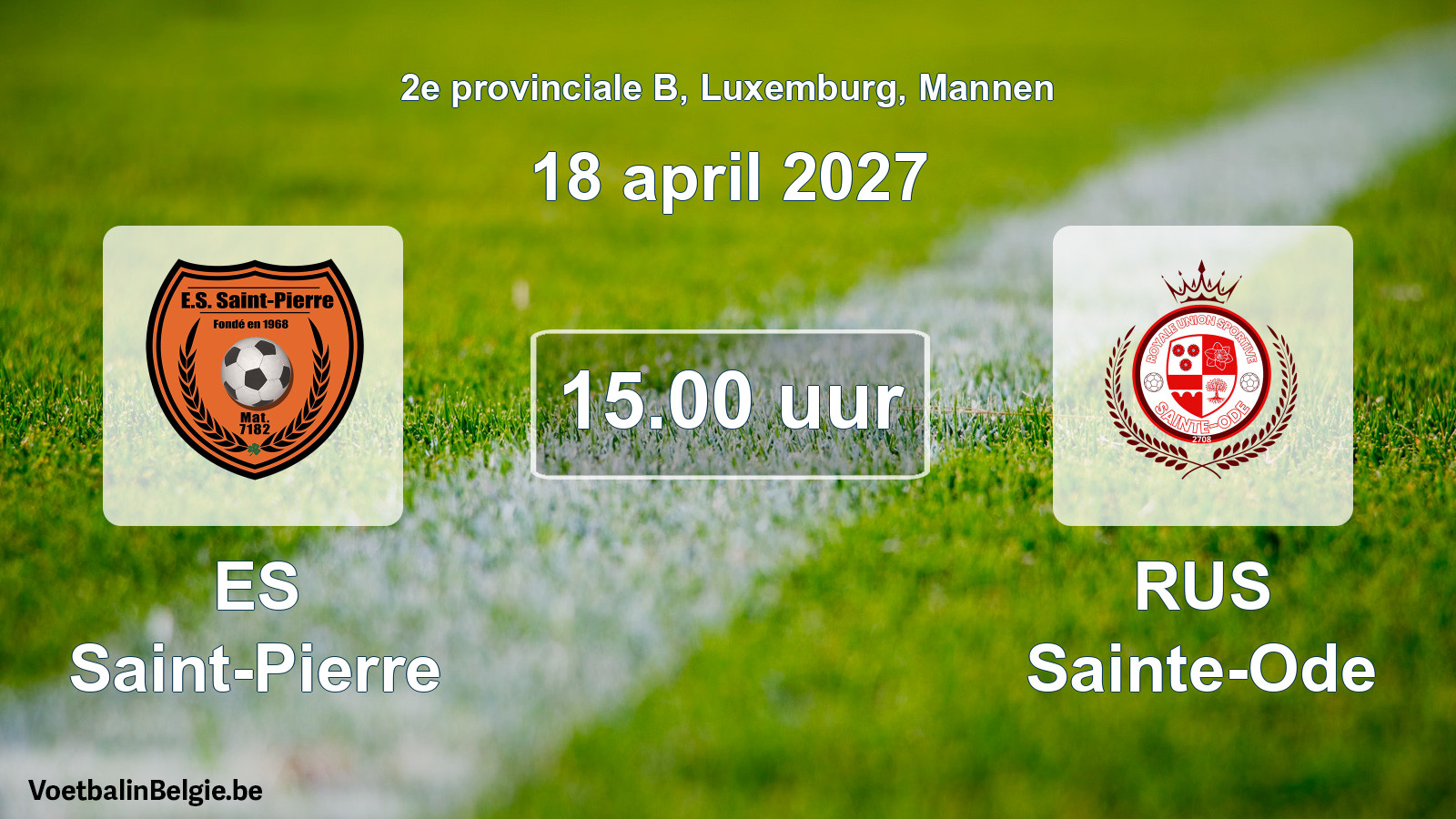 Geplande wedstrijd mannenvoetbal: ES Saint-Pierre - RUS Sainte-Ode (18 april 2027)