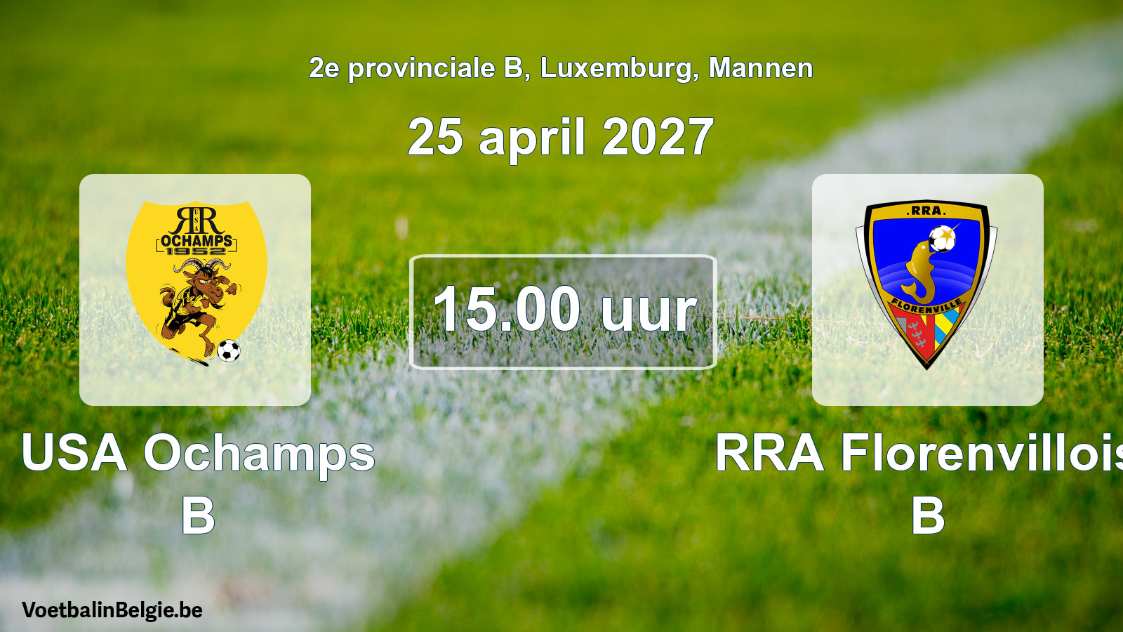 Geplande wedstrijd mannenvoetbal: USA Ochamps B - RRA Florenvillois B (25 april 2027)