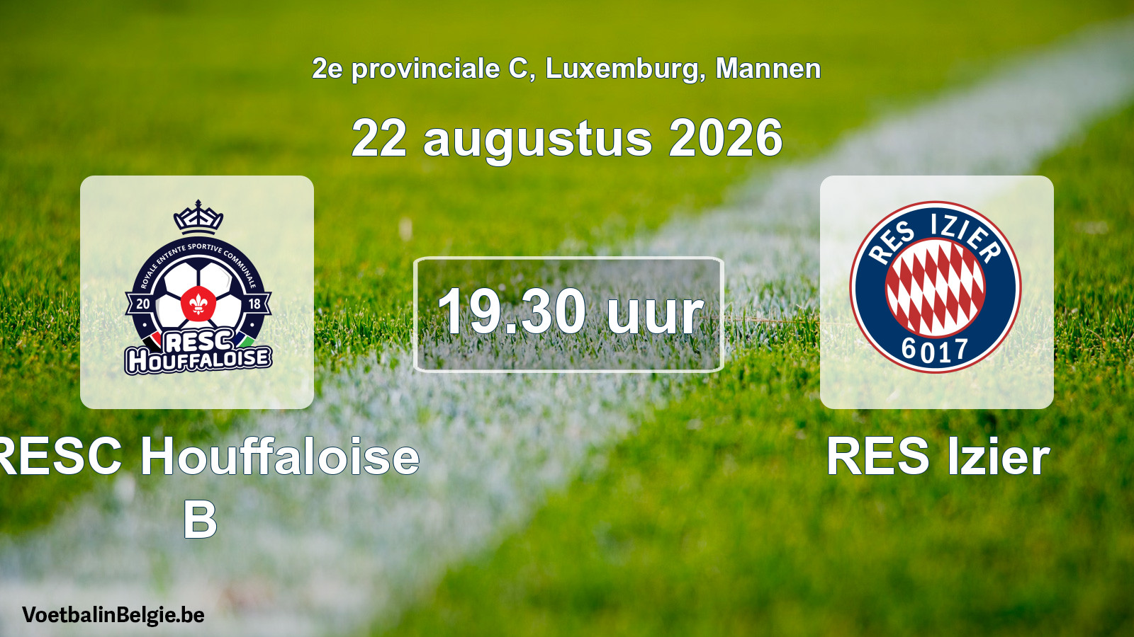 Geplande wedstrijd mannenvoetbal: RESC Houffaloise B - RES Izier (22 augustus 2026)
