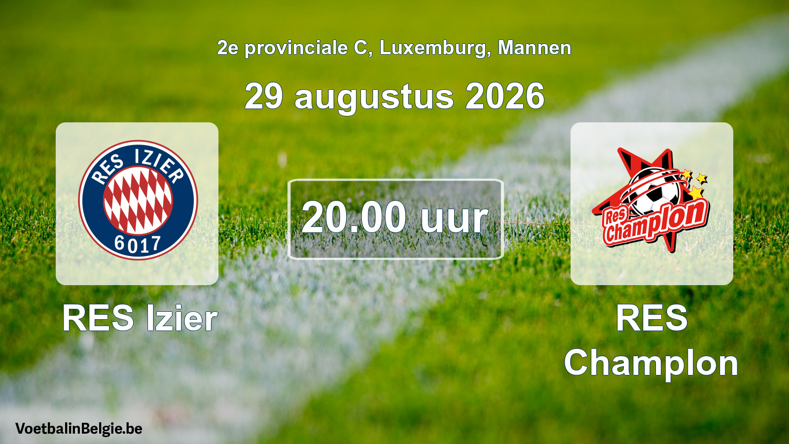 Geplande wedstrijd mannenvoetbal: RES Izier - RES Champlon (29 augustus 2026)