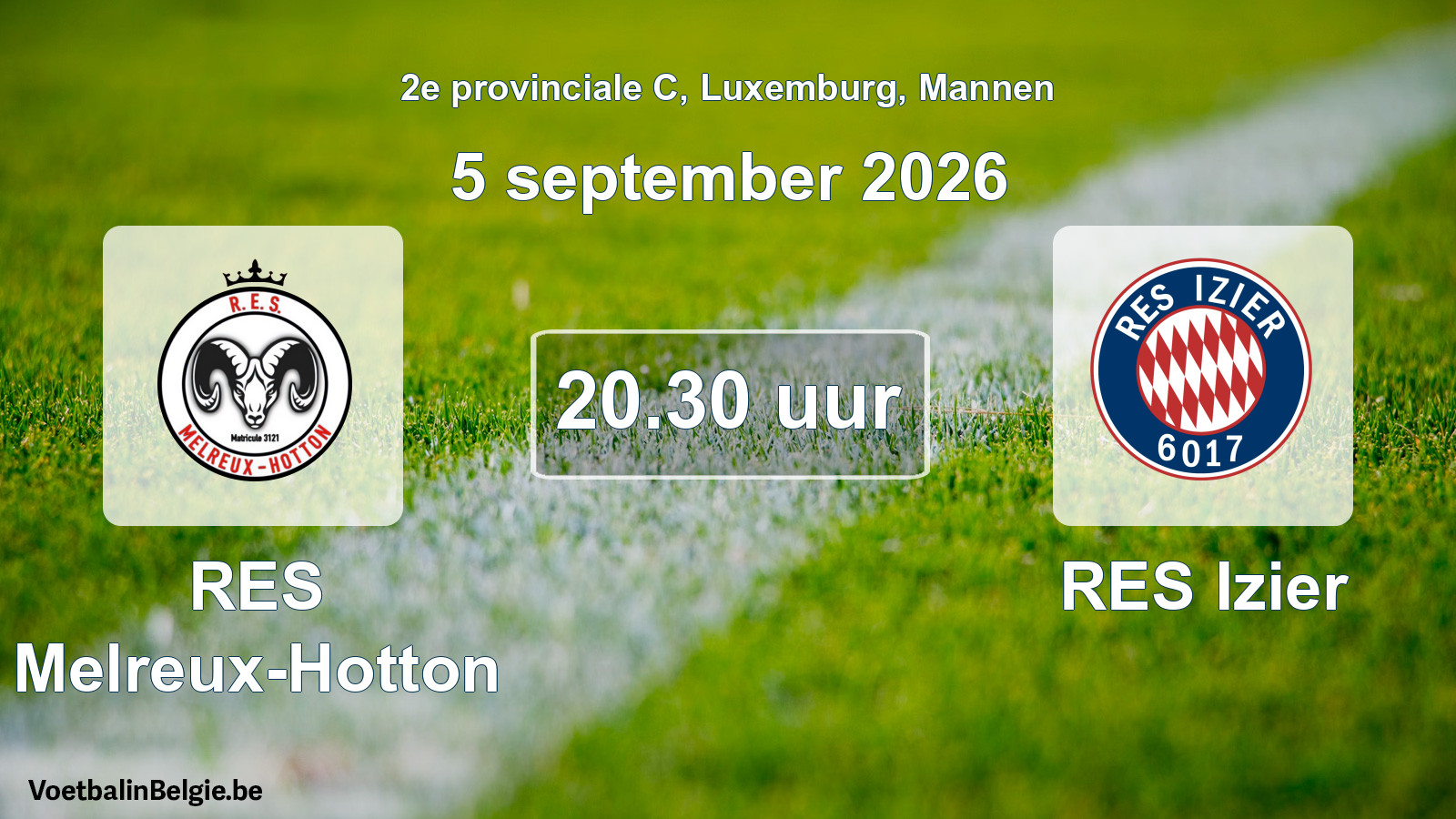 Geplande wedstrijd mannenvoetbal: RES Melreux-Hotton - RES Izier (5 september 2026)